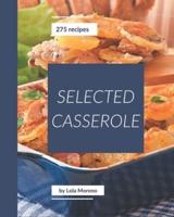 275 Selected Casserole Recipes