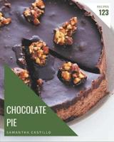 123 Chocolate Pie Recipes