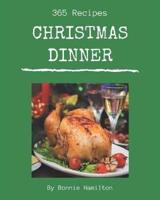365 Christmas Dinner Recipes