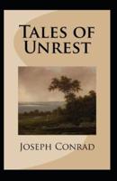 Tales of Unrest Annotated