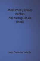 Modismos Y Frases Hechas Del Portugués De Brasil