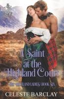 A Saint at the Highland Court