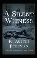 A Silent Witness Illustrated