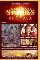 Amazing Stories of Vyasa Book 7