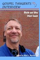 Rick on the Hot Seat