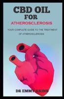 CBD Oil for Atherosclerosis