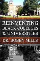 Reinventing Black Colleges & Universities