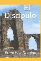 El Discípulo