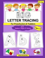 BIG Letter Tracing for Preschoolers & Toddlers