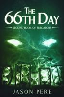 The 66th Day: Second Book of Purgatory