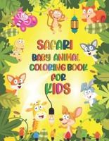 Safari Baby Animal Coloring Book for Kids