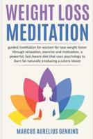 Weight Loss Meditation