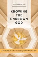 Knowing the Unknown God