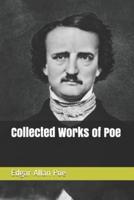 Collected Works of Poe