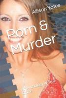 Porn & Murder