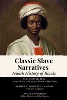 Classic Slave Narratives - Jewish History of Blacks
