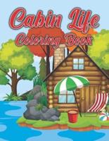 Cabin Life Coloring Book