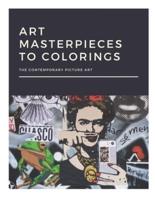 Art Masterpieces to Colorings