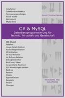 C# & MySQL: Datenbankprogrammierung für Technik, Wirtschaft und Gesellschaft