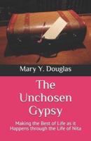 The Unchosen Gypsy