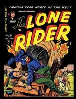 The Lone Rider #9