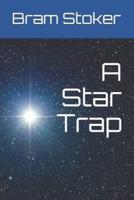 A Star Trap