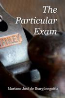 The Particular Exam
