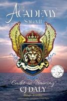 The Academy Saga, Book II: Cadet-in-Training