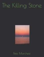The Killing Stone