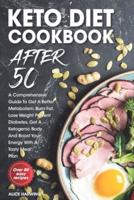 Keto Diet Cookbook After 50