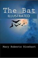 The Bat Illustrated