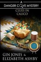 Clues in Calico