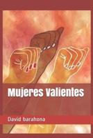 Mujeres Valientes