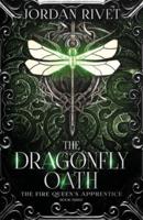 The Dragonfly Oath