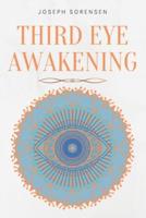 Third Eye Awakening