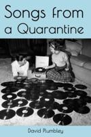 Songs From A Quarantine