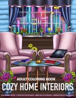 Adult Coloring Book - Cozy Home Interiors