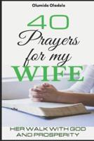 40 Prayers for My Wife