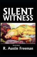 A Silent Witness Illustrated