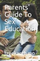 Parents' Guide To Sex Education