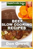 Beef Slow Cooking Recipes