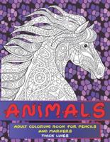 Adult Coloring Book for Pencils and Markers - Animals - Thick Lines