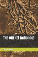 The One (El Indicado)