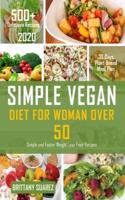 Simple Vegan Diet for Women Over 50