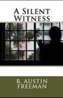 A Silent Witness Illustrated