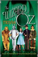 The Wizard of Oz Trivia