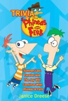 Phineas & Ferb Trivia