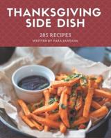 285 Thanksgiving Side Dish Recipes