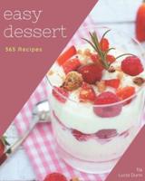 365 Easy Dessert Recipes
