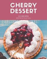 111 Cherry Dessert Recipes
